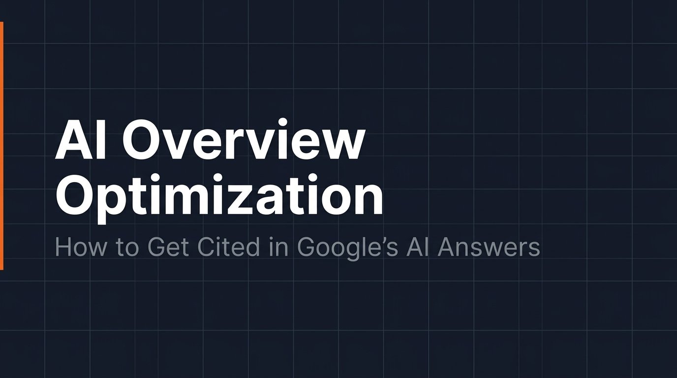 AI Overview Optimization — How to Get Cited in Google AI Answers