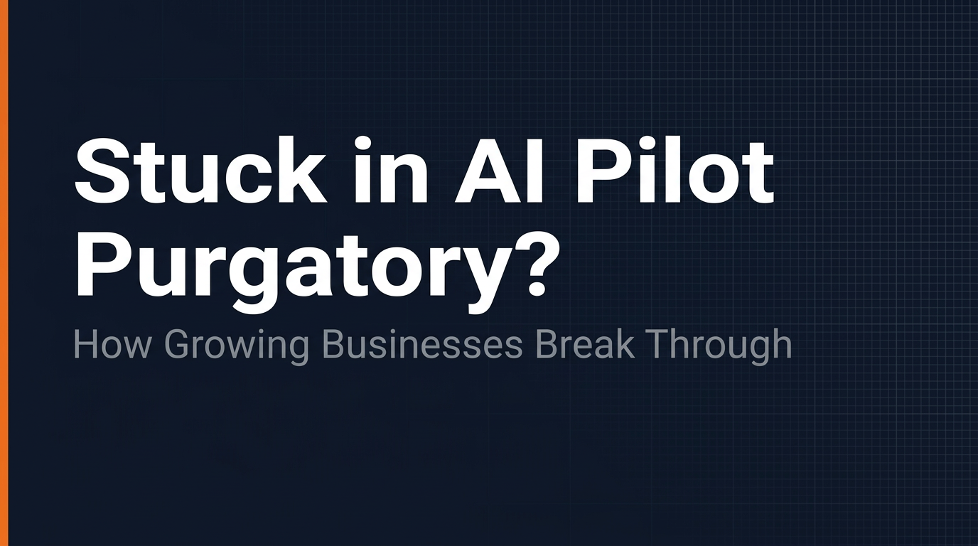 Stuck in AI Pilot Purgatory? Here's How Growing Businesses Break Through